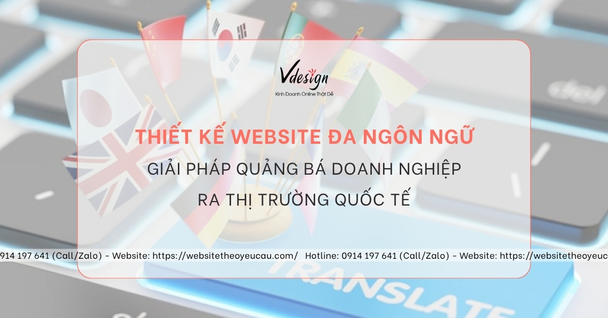 Thiết kế website đa ngôn ngữ – Giải pháp quảng bá doanh nghiệp ra thị trường quốc tế