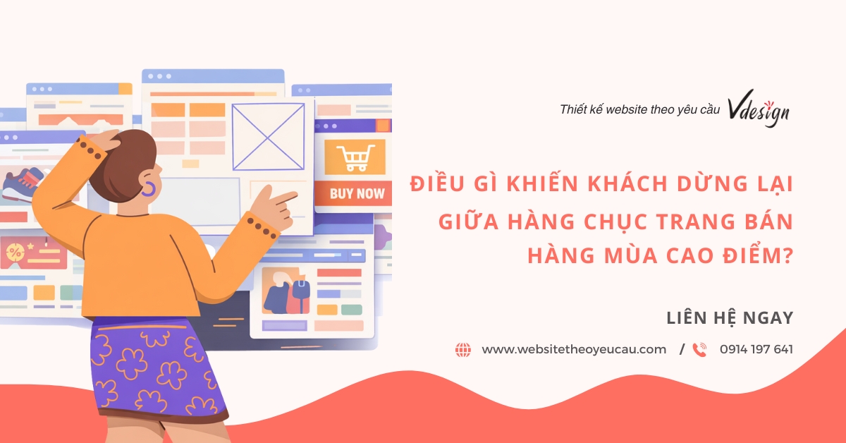 Điều gì khiến khách dừng lại giữa hàng chục trang bán hàng mùa cao điểm?