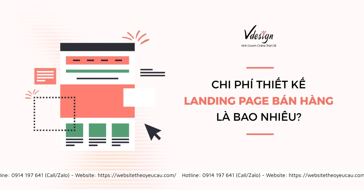 Chi phí thiết kế Landing Page bán hàng là bao nhiêu?