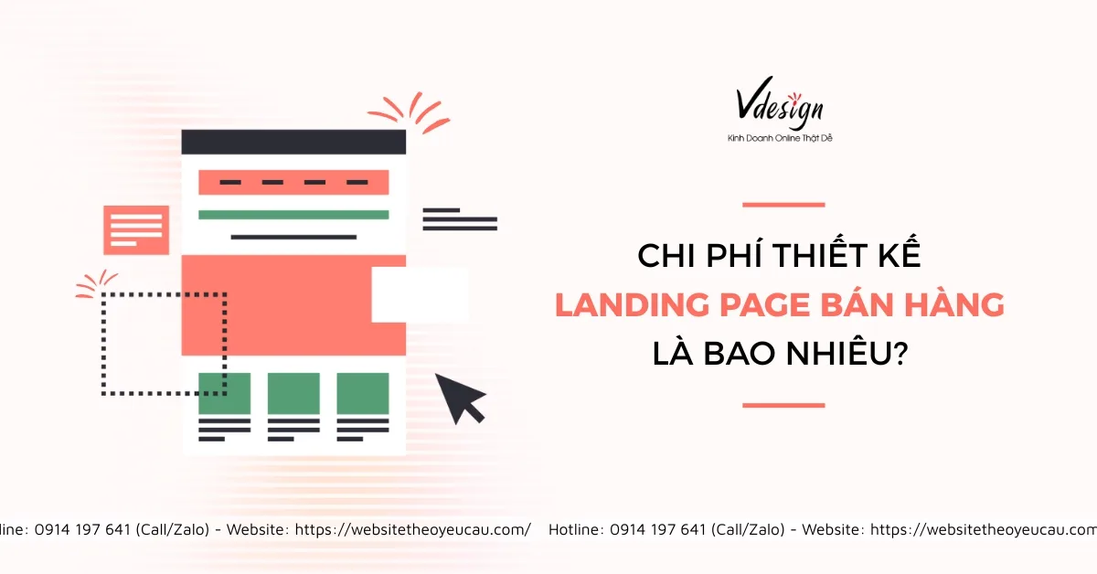 Chi phí thiết kế Landing Page bán hàng là bao nhiêu?