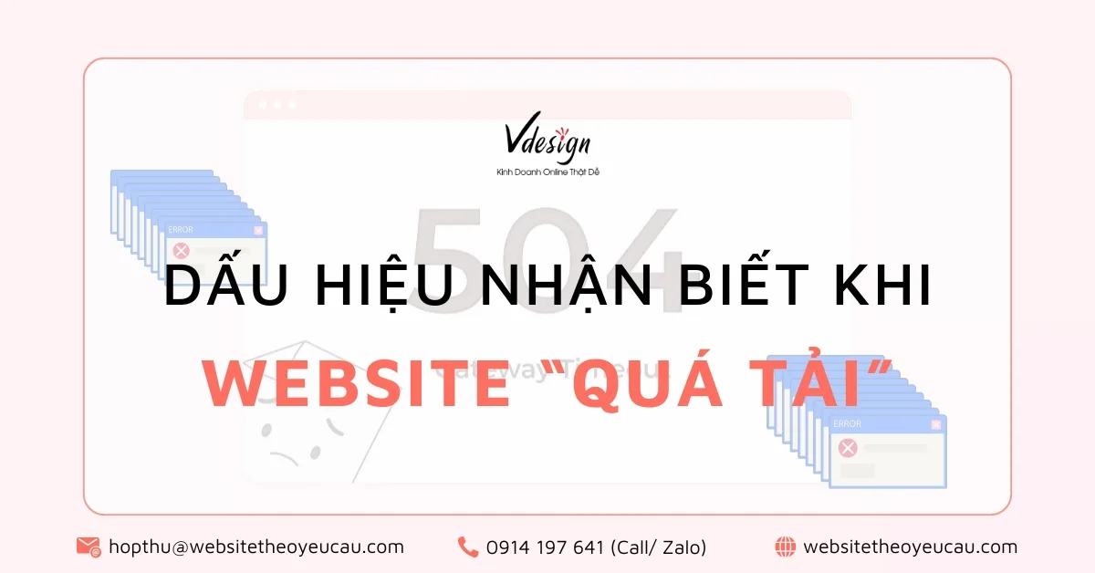 Dấu hiệu nhận biết khi website “quá tải”