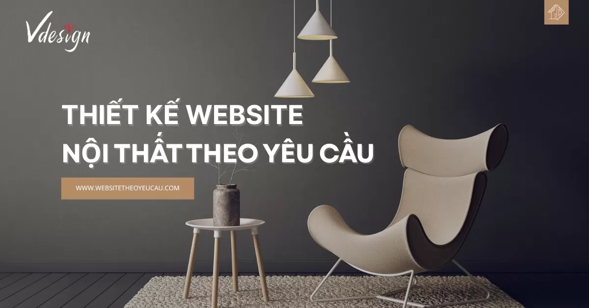 Thiết kế website nội thất theo yêu cầu