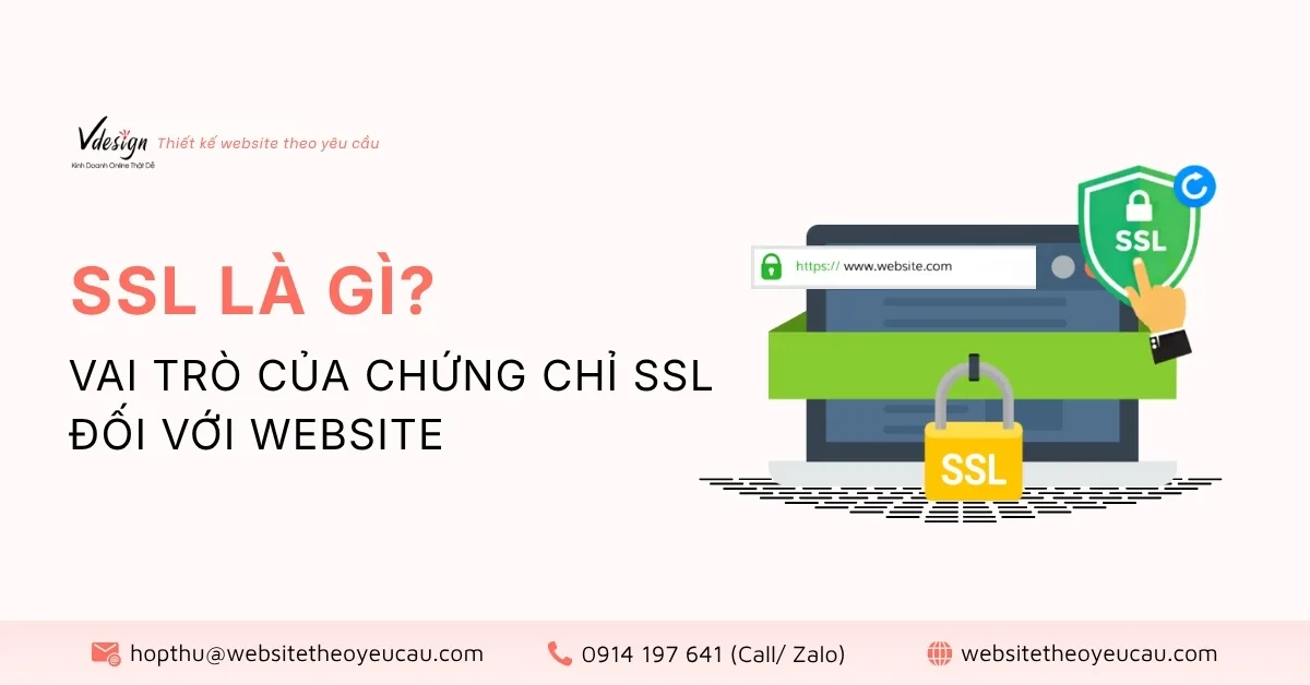 SSL là gì? Vai trò của chứng chỉ SSL đối với Website