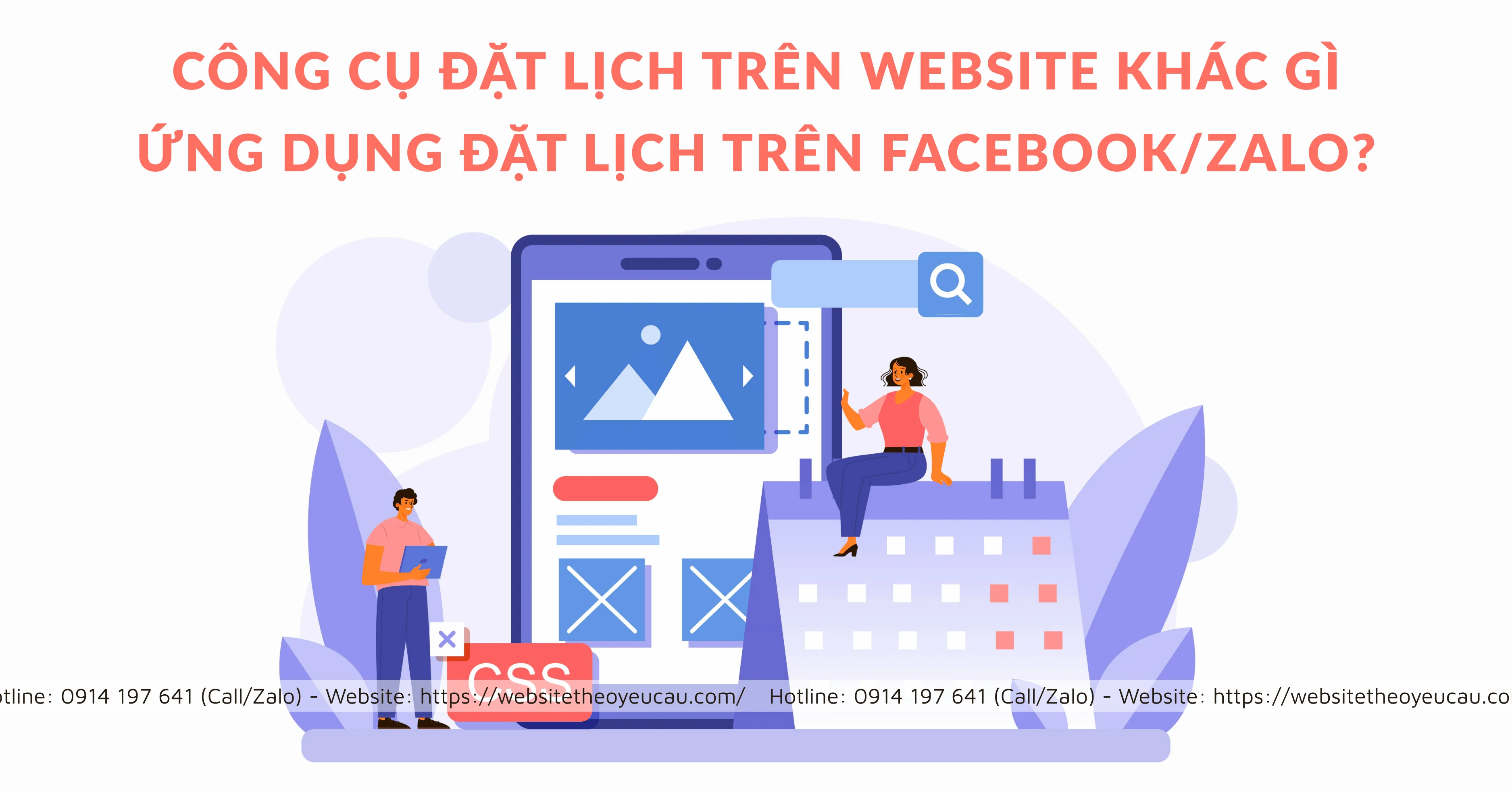Công cụ đặt lịch trên website khác gì ứng dụng đặt lịch trên Facebook/Zalo?