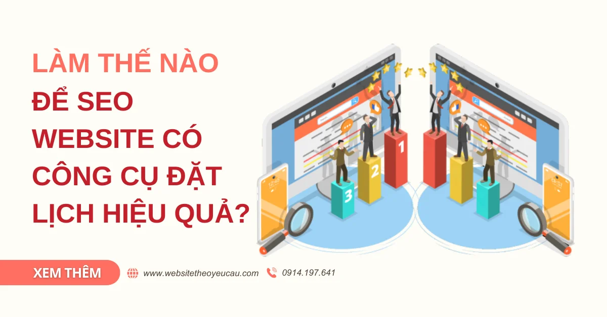 Làm thế nào để SEO website có công cụ đặt lịch hiệu quả?