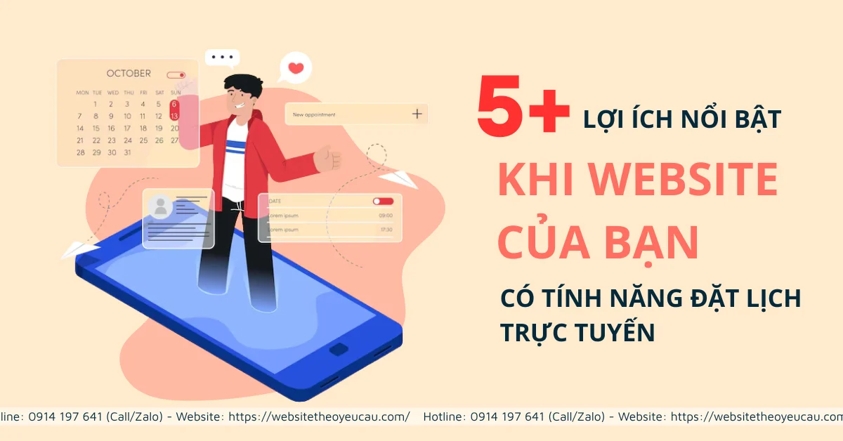5 lợi ích nổi bật khi website của bạn có tính năng đặt lịch trực tuyến