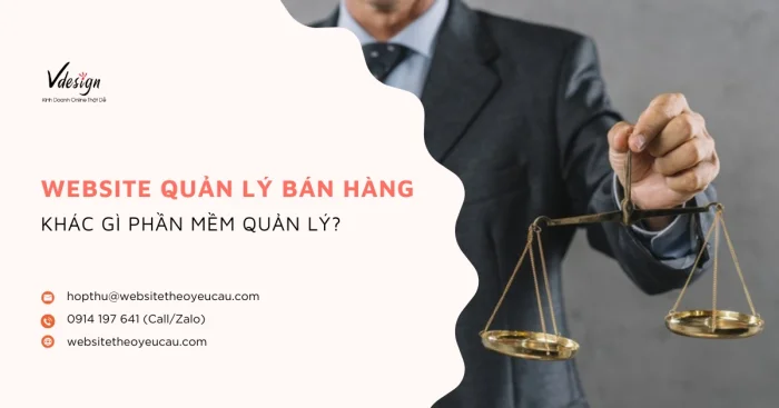 Website quản lý bán hàng khác gì phần mềm quản lý?
