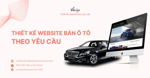 Thiết kế Website Bán Ô Tô theo yêu cầu - Hiện Đại, Thời Thượng, Sáng Tạo | Công ty VDesign
