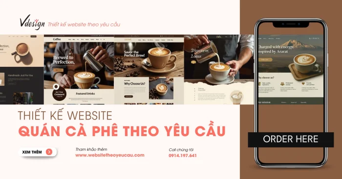 Thiết kế Website Cà Phê theo yêu cầu - Chuẩn Mobile, Giao Diện Hiện Đại, Thu Hút Khách | Công ty VDesign